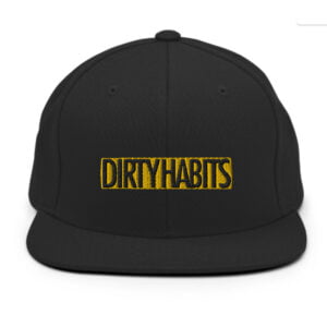 Dirty Habits Branded Snapback